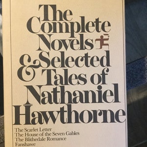 The Complete Novels and Selected Tales of Nathaniel Hawthorne