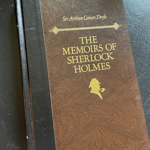 The Memoirs of Sherlock Holmes By Sir Arthur Conan Doyle a Readers Digest publication.
