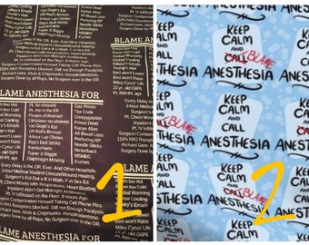 Blame anesthesia.   Choose style.   Word placement depends on fabric cut.