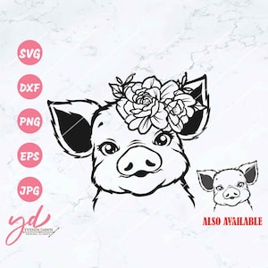 Cute Floral Pig Svg | Cute Pig Face Svg | Pig Svg | Pig Png | Pig with Flowers Svg | Farm Animal Svg | Piggy Piglet Farmhouse Farm Svg Png