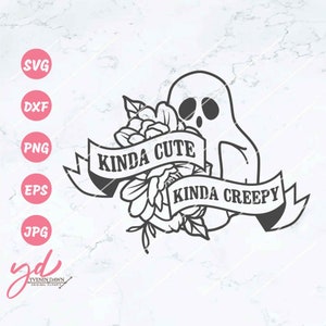 Kinda Cute Kinda Creepy Svg | Floral Ghost Svg | Halloween Svg | Ghost Svg | Spooky Season Svg | Cute Ghost Svg | Halloween Clipart Vector
