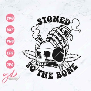 May include: Black and white graphic featuring a skull with a skeleton hand holding a smoking pipe. The text "STONED TO THE BONE" is arched above and below the skull. Pink circles with file type abbreviations are on the left.