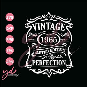 60th Birthday Svg | Vintage 1965 Svg | 60th Birthday Shirt | 1965 Aged to perfection | Aged to Perfection Svg | 60th Birthday Gift Idea