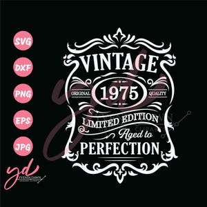50th Birthday Svg | Aged to Perfection Svg | 50th Birthday Shirt | Vintage 1975 Svg | 1975 Aged to perfection | 50th Birthday Gift Idea