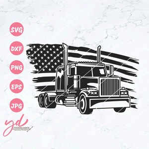 US Semi Truck Svg Png | US Truck Svg | Big Truck Svg | Truck Driver Svg | Trucker Svg | 18 Wheleer Svg | Truck Driver Dad Svg | Truck  Png