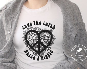 Save The Earth Raise A Hippie T-Shirt, Earth Day Shirt, Hippie Soul Tee, Cute Hippie Shirt, Music Festival Shirt, Boho Hippie Tee, Vegan Tee