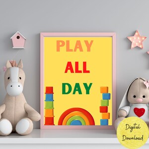 Play All Day Printable, Lets Play Sign, Nursery Wall Art, Playroom Sign, Kids Wall Decor, Kids Playroom Decor