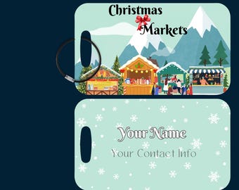 Étiquette de bagage des marchés de Noël : cadeau de voyageur, cadeau de voyage de Noël, étiquette de sac de vacances personnalisée pour les voyageurs, accessoire de voyage du marché de Noël