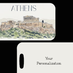May include: A luggage tag featuring a watercolor illustration of the Parthenon in Athens, Greece, with the city name in navy blue. The bottom tag has the text "Your Personalization".