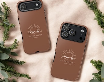 Be The Light Christian Phone Case, Dual Layer Protection