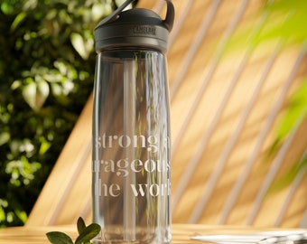 Christian Motivational Water Bottle: Be Strong and Courageous