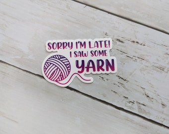 Sorry I'm Late (Purple) Sticker