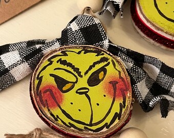 2" Grinch Wood Slice Ornament/ Grinch Ornament/ Grinch Ornaments/ Christmas Ornaments/ One-of-a-kind grinch gift