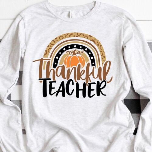 Thanksgiving teacher shirt thankful teacher rainbow pumpkin etsy