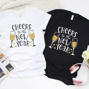 Cheers To The New Year Shirt, New Year Shirt, Christmas Shirts, Christmas Gift, Happy New Year Shirt, New Year Shirts, New Year Gift