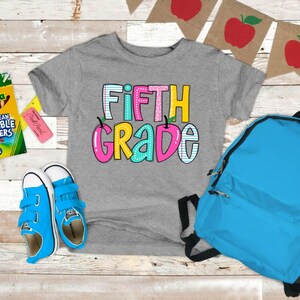 Fifth Grade Teacher Shirt,Fifth Grade Tee, First Day of School Shirt, Back To School Shirt, 5th Grade Kids Shirt,  Gift for Teacher