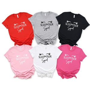 Sleepover Shirt ,Sleepover Squad Shirts, Girls Birthday Party Shirts , Slumber Party Shirts, Teen Birthday Party, Sleepover  Shirts
