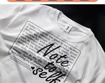 Note To Self png svg, Motivational Sublimation, Mental Health png svg, Positive Inspirational Quotes, Dear Person Behind Me, Love yourself.