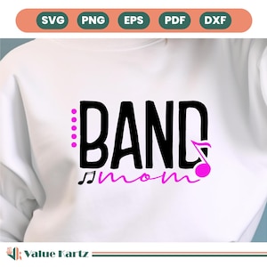 band mom svg, band mom png, marching band svg, marching band png, band svg, marching band mom, school band, band mom shirt, cut sublimation.