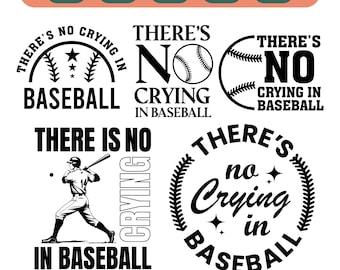 There’s no crying in baseball svg png bundle, baseball svg, baseball mom svg, game day svg, etro baseball, baseball quote, cricut cut dxf.