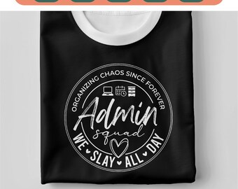 Admin Squad SVG PNG, Office Squad svg, Secretary Svg, Coworker Svg, Admin Squad Svg, Back To School Svg, School Secretary Svg, cricut cut.