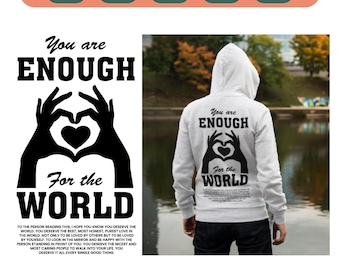 Enough for the world svg, you are enough, be kind svg, kindness svg, positive quote svg, mental health svg, affirmation svg, cut sublimation