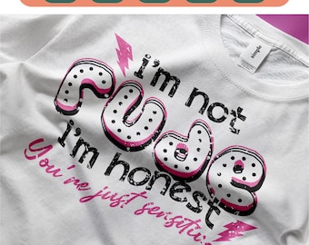 I'm Not Rude Svg PNG, Funny Sarcastic Quote PNG, Snarky Attitude Design, Sassy Retro Checkered PNG, Trendy Women’s Sarcasm png, cricut cut.