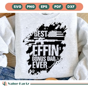 Bester Effin 'Step Dad Ever SVG, Danke für's Aufgeben mit meiner Mom SVG, Vatertagsdesign, Stepdad Life Design, Bonus Dad Design, 4. Juli Design