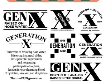 May include: A collection of black and white Generation X-themed graphics, including the text "Raised on Hose Water" and "Born in the Analog, Raised in the Digital." Formats include SVG, PNG, EPS, PDF, and DXF.