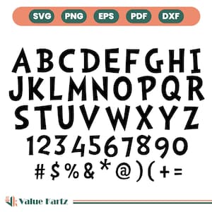 May include: Black, bold, whimsical font set including uppercase letters, numbers, and symbols. The image also includes file type icons: SVG, PNG, EPS, PDF, and DXF. The Value Kartz logo is at the bottom.