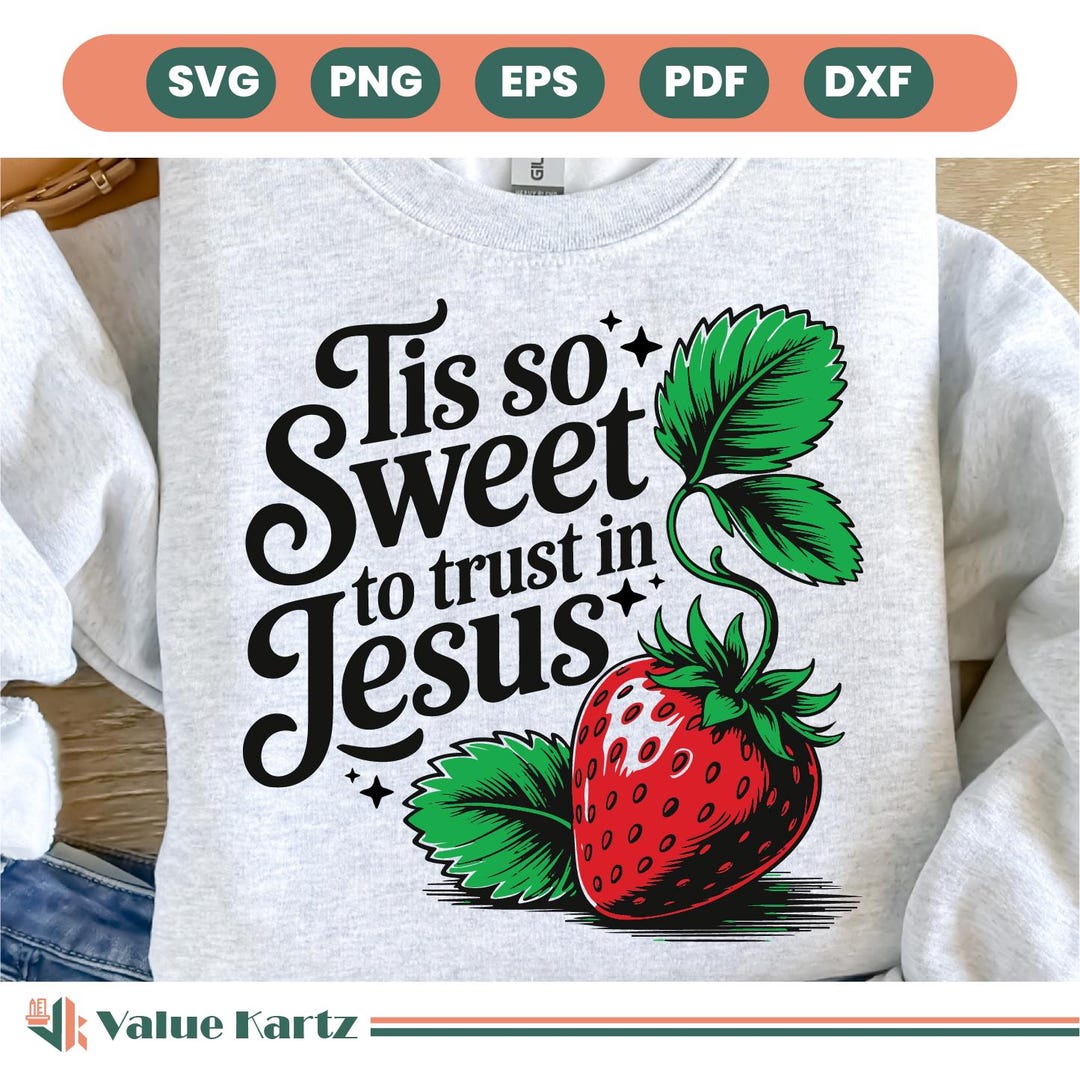 Tis so Sweet to Trust in Jesus Svg, Christian Quote Svg Design PNG ...