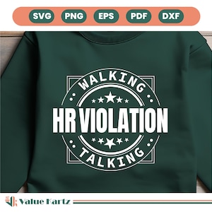 Walking hr violation svg png, conception de timbre SVG drôle marche parler violation des ressources humaines, cadeaux drôle de bâillon, idées cadeaux collègues, coupe Cricut png.