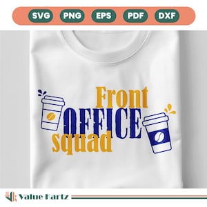 Front Office Squad SVG PNG, Svg de la réception, Svg de l'équipe de bureau, Svg de secrétaire d'école, Svg d'équipe de bureau, Svg de secrétaire, Svg de collègue, cricut.