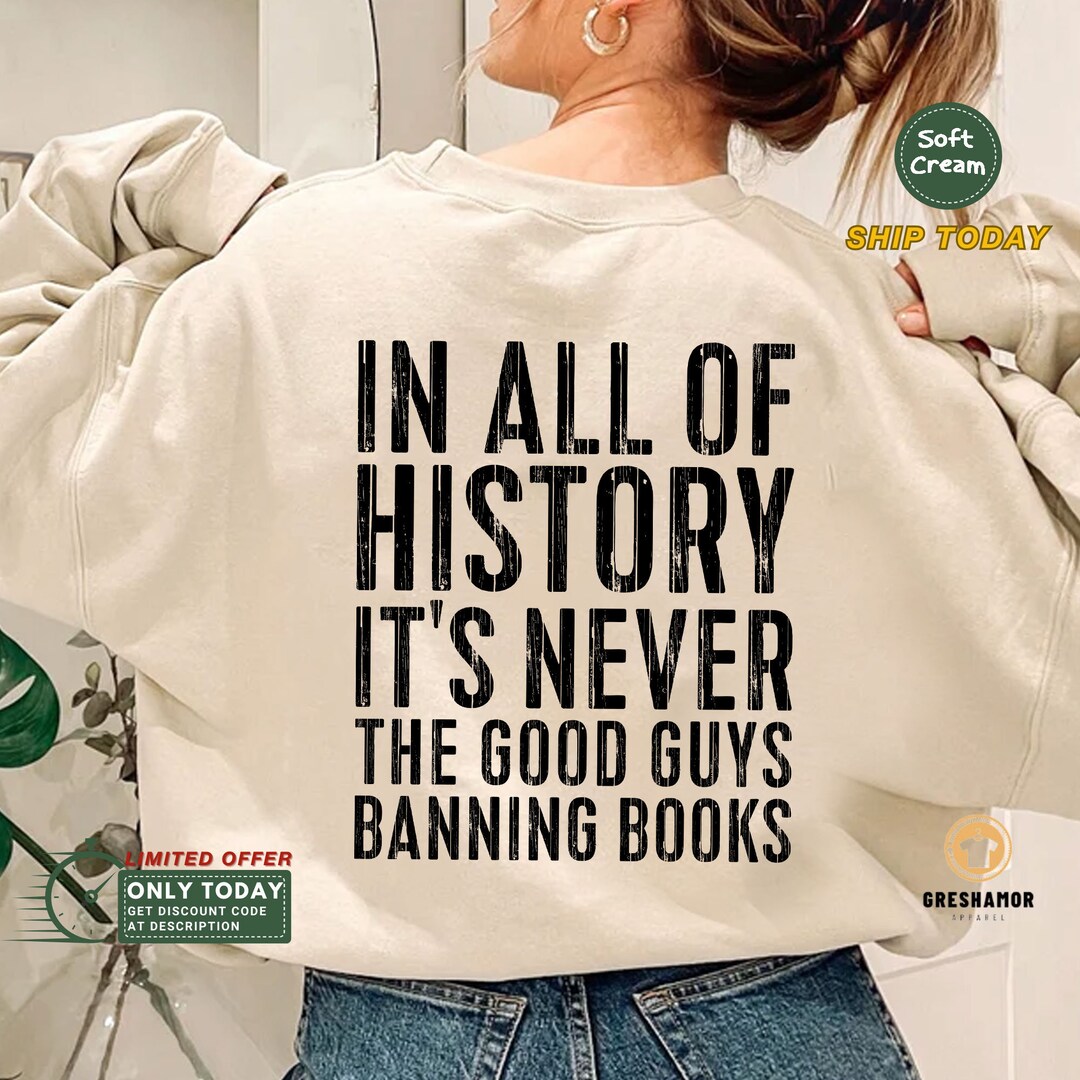 In All of History It's Never the Good Guys Banning Books Etsy