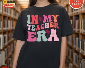 Comfort Colors In My Teacher Shirt, New Teacher Gift, Back To School TShirt, Teacher Appreciation Gift, Funny Future Teacher Tee