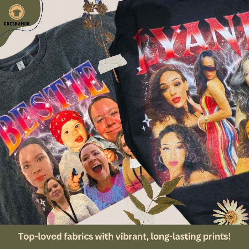 May include: Two t-shirts, one dark grey and one black, with colourful graphic prints. The grey shirt has the word "BESTIE" with a collage of faces. The black shirt shows the name "IYANI" and multiple portraits. The bottom of the image reads: "Top-loved fabrics with vibrant, long-lasting prints!"