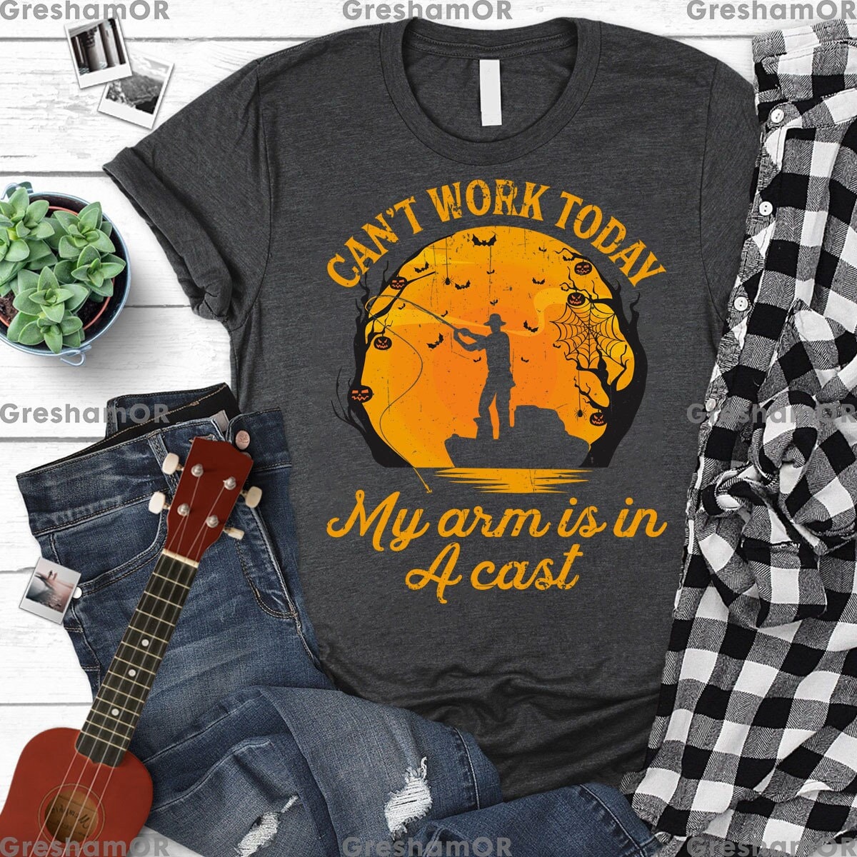 Discover Can't Work Today My Arm is in a Cast Shirt