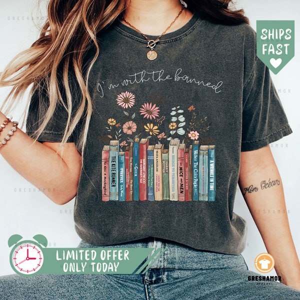 I'm With The Banned Shirt, Reading Shirt | Vote Shirt | Gift For Women | Banned Books T-Shirt | Librarian Shirt Woman'S Shirt