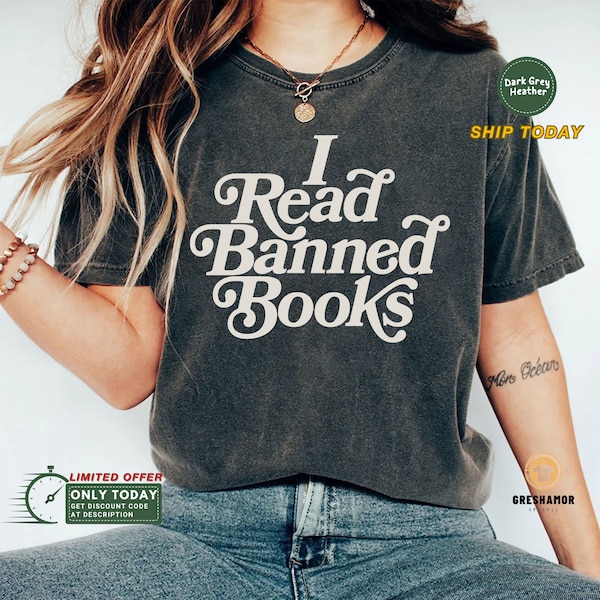 I Read Banned Books Shirt, Bookish Shirt | Reading Top | Literary Shirt | Book Lover Gift | Librarian Gifts |  Book Shirt