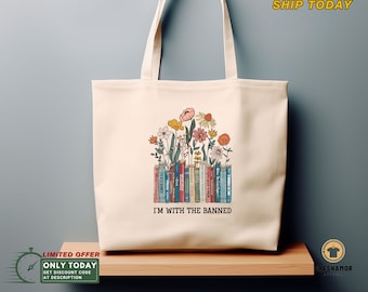 I'm With The Banned Tote Bag, Banned Books Tote Bag | Books Graphic Reusable Bag | Reading Tote Bag