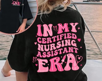 In My Certified Nursing Assistant Shirt, Personalized CNA Nurse Tee, Custom Name CNA Nurse TShirt, Nurse Appreciation Gift