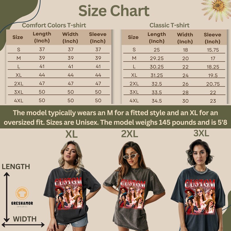 May include: Size chart for Comfort Colors and Classic T-shirts, with measurements in inches. The chart includes sizes S to 4XL, detailing length, width, and sleeve dimensions. The image also shows three models wearing custom graphic tees in sizes XL, 2XL, and 3XL.