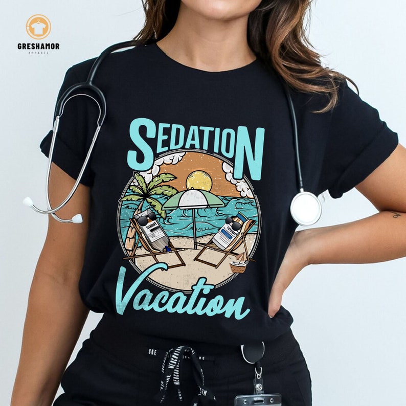 Sedation Vacation ICU Nurse Shirt: Funny Intensive Care Tee Bild 9