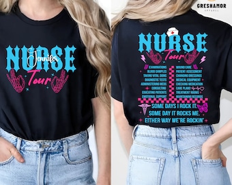 Customized Retro Nurse Tour Funny Nurse Life Shirt for Work, Gift Ideas for New Nurse, Some Days I Rock It Tee