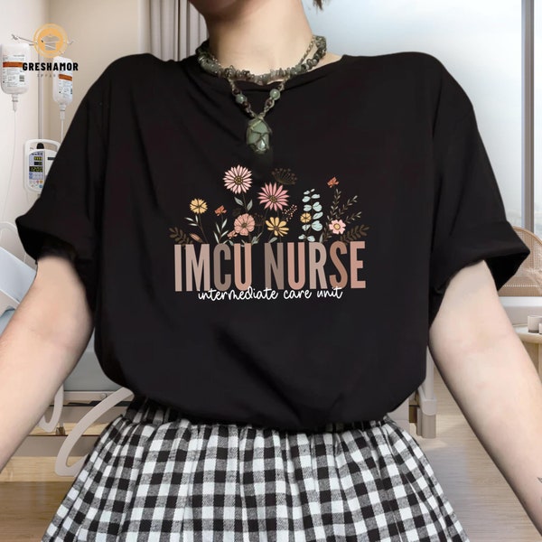 IMCU Nurse Intermediate Care Unit Shirt, Gift For Nursing Student Clinicals, ICU Team  Nurse Week Tee