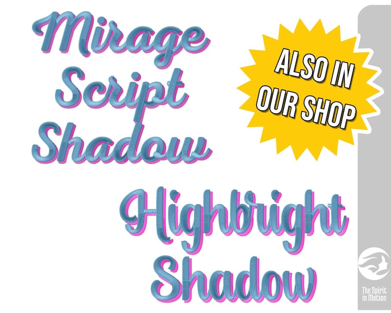 Pu&ograve; includere: Il testo Mirage Script Shadow e Highbright Shadow &egrave; visualizzato in un carattere blu con un contorno e un effetto ombra rosa. Una forma a stella gialla contiene il testo nero ALSO IN OUR SHOP. Un piccolo logo si trova nell'angolo in basso a destra.