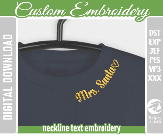 Custom Neckline Embroidery Design | PES, JEF, DST | Three Font Options | Birthday, Wedding & Christmas Embroidery