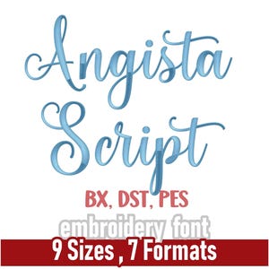 Angista Script Stickschrift | Maschinenstickerei Buchstaben | Mehrere Formate, darunter PES, ONE, DST