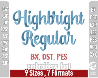 Highbright Script Embroidery Font | Machine Embroidery Letters | Multiple Formats including PES, BX, DST