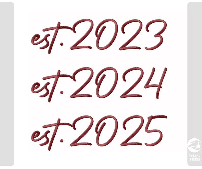 May include: Three lines of text in a burgundy script font on a white background. The text reads "est. 2023", "est. 2024", and "est. 2025". The image has a minimalist design, with the text as the primary focus.